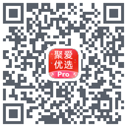 聚爱优选Pro的下載二維碼