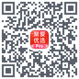 聚爱优选Pro的下載二維碼
