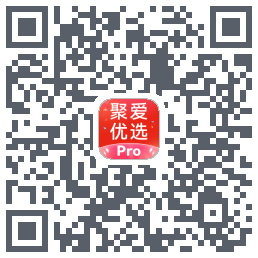 聚爱优选Pro的下載二維碼