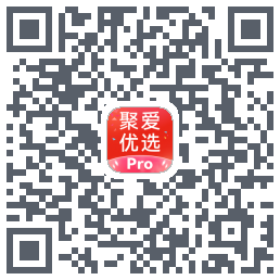 聚爱优选Pro的下载二维码